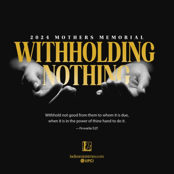 withholding nothing